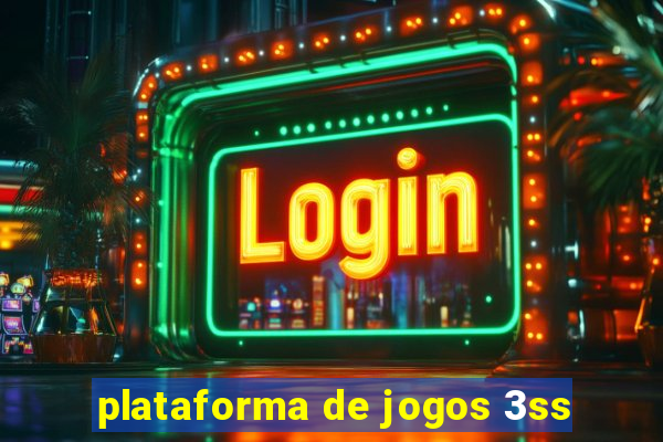 plataforma de jogos 3ss